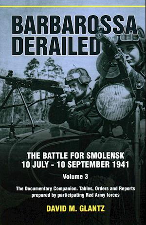 Barbarossa Derailed: Volume 3