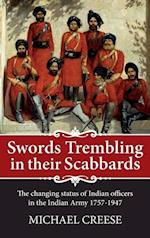 Swords Trembling in Their Scabbards
