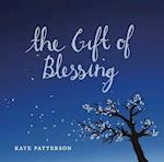 The Gift of Blessing