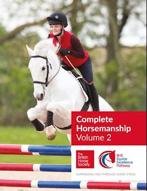 BHS Complete Horsemanship Volume Two