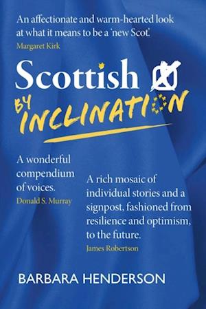 Scottish by Inclination