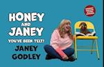 Honey and Janey
