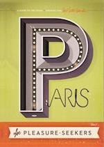 Paris for Pleasure-Seekers