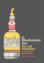 A Manhattan Bar for All Reasons