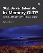 SQL Server Internals: In-Memory OLTP 
