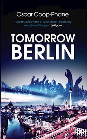 Tomorrow, Berlin