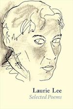 Laurie Lee Selected Poems