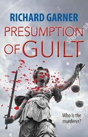 Presumption of Guilt