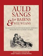 Auld Sangs for Bairns & Wee Weans