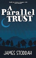 A Parallel Trust