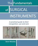 The Fundamentals of SURGICAL INSTRUMENTS