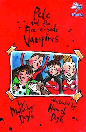 Pete and the Five-a-Side Vampires