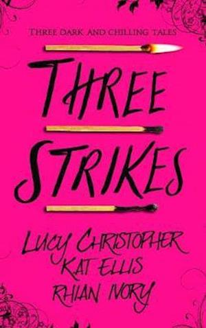 Three Strikes