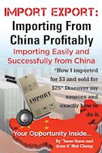 Import Export Importing from China Easily and Successfully