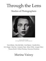 Through The Lens: Studies of Photographers 