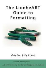 The LionheART Guide to Formatting