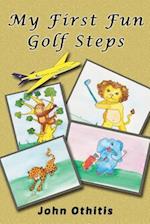 My First Fun Golf Steps