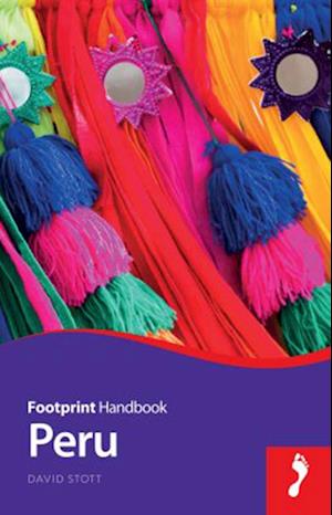 Peru Handbook, Footprint (9th ed. June 15)
