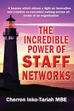 The Incredible Power of Staff Networks