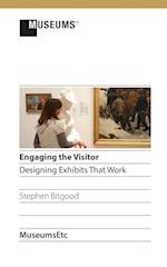 Engaging the Visitor