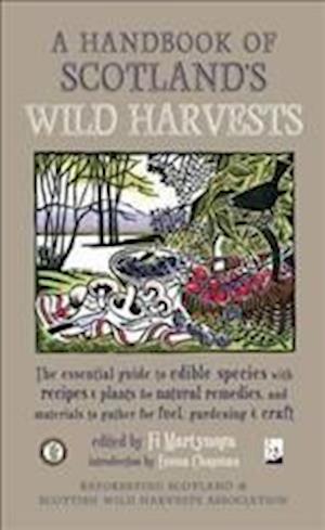 A Handbook of Scotland's Wild Harvests