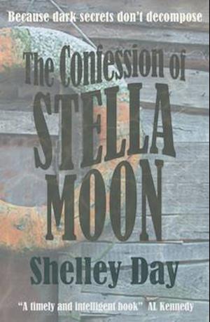 The Confession of Stella Moon