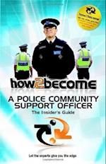 How To Become a Police Community Support Officer (PCSO)