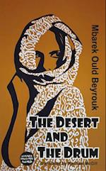 The Desert and the Drum