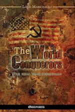 The World Conquerors