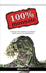 100% Monnaie - La Couverture Intégrale