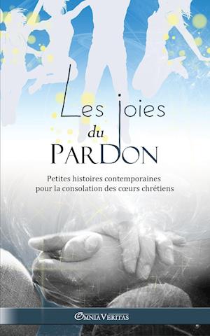 Les joies du pardon