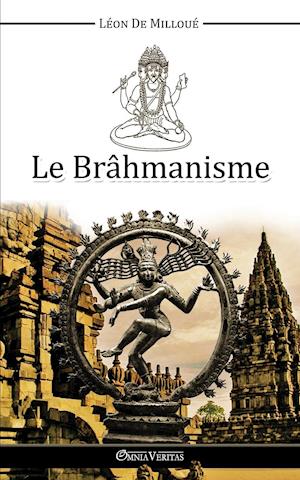 Le Brâhmanisme