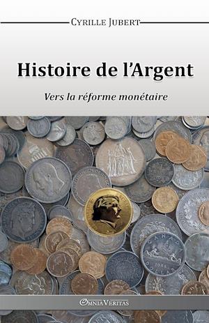 Histoire de l'Argent