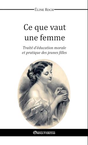 Ce que vaut une femme