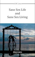 Sane Sex Life And Sane Sex Living