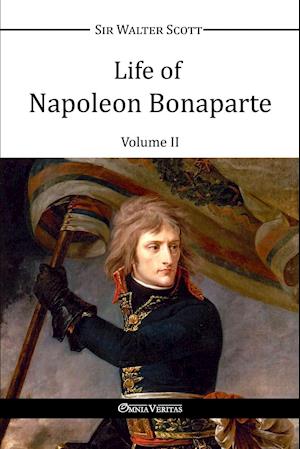 Life of Napoleon Bonaparte II