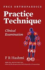 Frcs Orthopaedics - Practice Technique - Clinical Examination