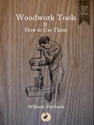 Woodwork Tools and How to Use Them