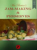 Mrs Beeton's Jam-making and Preserves