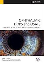 Ophthalmic DOPS and OSATS