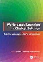 Work-Based Learning in Clinical Settings