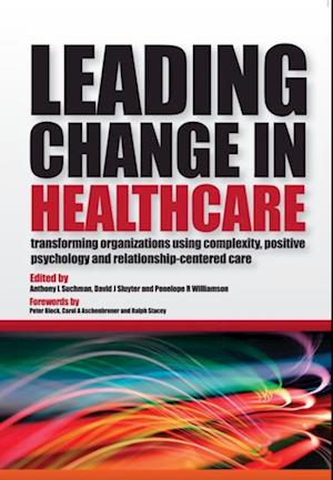 Leading Change in Healthcare