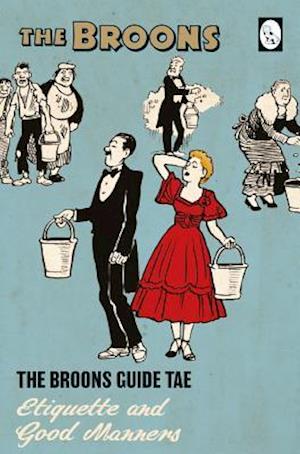 The Broons Guide Tae... Etiquette and Good Manners