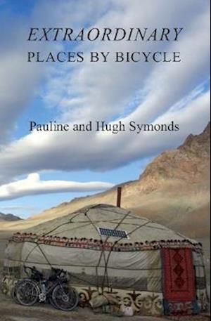 Extraordinary Places by Bicycle