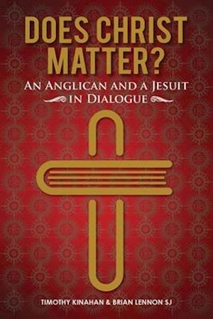 Does Christ Matter?