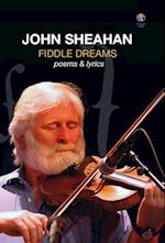 Fiddle Dreams: Poems & Lyrics 