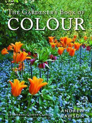 The Gardener's Book of Colour