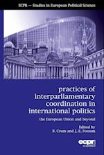 Practices of Interparliamentary Coordination in International Politics