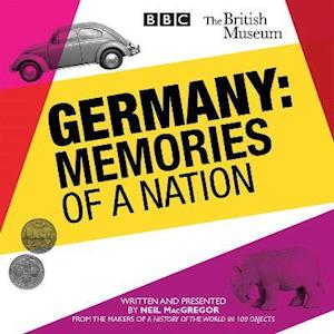 Germany: Memories of a Nation