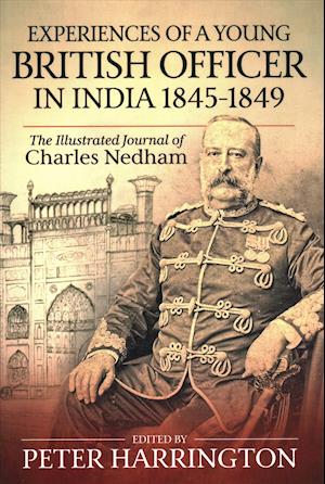 Experiences of a Young British Officer in India, 1845-1849